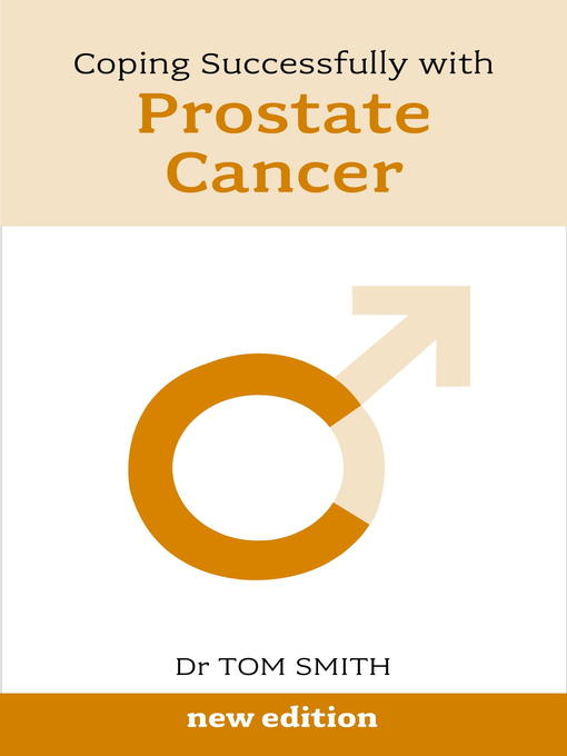 Title details for Coping Successfully with Prostate Cancer by Tom Smith - Available